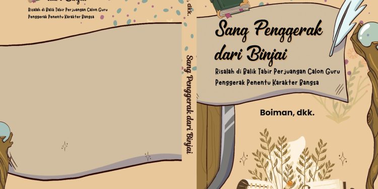 Sang Penggerak dari Binjai